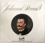 Cover for album: Johann Strauß, Die Wiener Symphoniker, Prof. Robert Stolz – An Der Schönen Blauen Donau(LP, Stereo)