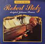 Cover for album: Robert Stolz Dirigiert Johann Strauss(LP, Stereo)