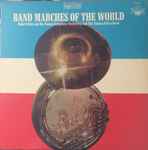 Cover for album: Robert Stolz And The Vienna Symphony Orchestra And The Vienna Police Band – Band Marches Of The World(LP, Album)