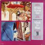 Cover for album: Ralph Benatzky, Fred Raymond, Robert Stolz – White Horse Inn/Mask in Blue(LP)