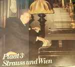 Cover for album: Plaat 3: Strauss Und Wien(LP, Album, Stereo, Mono)