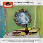 Cover for album: Benatzky - Gilbert - Stolz – Im Weissen Rössl (Querschnitt)
