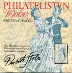 Cover for album: Robert Stolz - Orchester Heinz Alisch – Philatelisten Walzer (Philatelic Waltz)