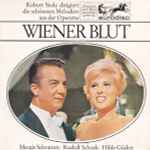 Cover for album: Robert Stolz, Margit Schramm, Rudolf Schock, Hilde Güden – Wiener Blut(7