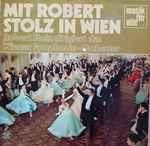 Cover for album: Robert Stolz Dirigiert Das Wiener Symphonie-Orchester – Mit Robert Stolz In Wien