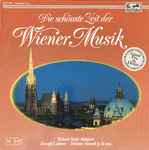 Cover for album: Robert Stolz, Berliner Symphoniker, Wiener Symphoniker – Die Schönste Zeit Der Wiener Musik(3×LP, Compilation, Club Edition)