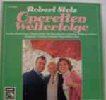 Cover for album: Robert Stolz, Various – Operetten Welterfolge(2×LP, Compilation)