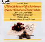 Cover for album: Robert Stolz Zwei Herzen Im Dreivierteltakt / Wenn Die Kleinen Veilchen Blühen(CD, Compilation)