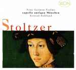 Cover for album: Stoltzer, Capella Antiqua München, Konrad Ruhland – Four German Psalms(CD, Album)