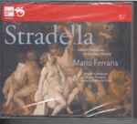 Cover for album: Stradella - Mario Ferraris, Bruno Ferraris, Angelo Ephrikian – Violin Sonatas; Chamber Music(4×CD, Reissue)