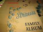 Cover for album: Johann Strauss Jr., Johann Strauss Sr., Josef Strauß – Strauss Family Album(LP)