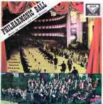 Cover for album: The Vienna Philharmonic Orchestra, Willi Boskovsky – Philharmonic Ball (Music By Johann And Josef Strauss)