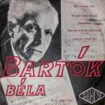 Cover for album: Bartók Béla / Antal István – Két Román Tánc Op. 8. / Román Népi Táncok / Szonatina / Román Kolinda Dallamok I., II. Sorozat(LP, 10