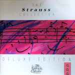 Cover for album: Johann Strauss Jr., Johann Strauss Sr., Josef Strauss – The Strauss Collection(CD, )