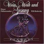 Cover for album: Johann Strauss Sr., Johann Strauss Jr., Josef Strauß, Wiener Philharmoniker, Willi Boskovsky – Wein, Weib Und Gesang(CD, Album)