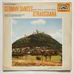 Cover for album: Franz Schubert, Josef Strauß, Johann Strauss Jr. – German Dances(LP, Album)