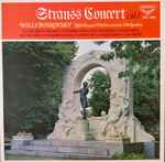Cover for album: Johann Strauss Jr., Josef Strauß, Johann Strauss Sr., Willi Boskovsky, Wiener Philharmoniker – Strauss Concert Vol. 1(LP, Compilation, Stereo)