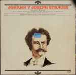 Cover for album: Johann Y Joseph Strauss – Valses Y Polcas(LP, Compilation, Stereo)