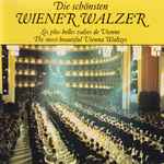 Cover for album: Johann Strauss Jr., Josef Strauss, Wiener Opernorchester, Peter Falk (2) – Die Schönsten Wiener Walzer