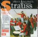 Cover for album: Johann Strauss Sr., Johann Strauss Jr., Josef Strauss, Eduard Strauss – Johann Sr. E I Figli Johann Jr., Josef E Eduard Strauss(CD, Compilation)