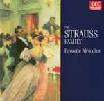Cover for album: Various – The Strauss Family: Favorite Melodies