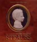 Cover for album: Johann Strauss Jr., Johann Strauss Sr., Josef Strauß – The World's Greatest Composers: Strauss(4×CD, Compilation, Special Edition)