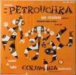 Cover for album: Igor Stravinsky Conducting The Philharmonic-Symphony Orchestra Of New York – Petrouchka + Scènes De Ballet