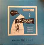 Cover for album: Igor Stravinsky, RCA Victor Symphony Orchestra – Orpheus (Ballet In Three Scenes)(LP, Mono)