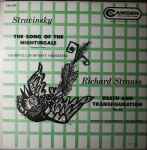 Cover for album: Stravinsky / Richard Strauss / Cromwell Symphony Orchestra / Sutton Symphony Orchestra – The Song Of The Nightingale / Death And Transfiguration(LP, Album)