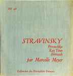 Cover for album: Stravinsky / Marcelle Meyer – Pétrouchka / Rag Time / Sérénade
