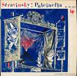Cover for album: Igor Stravinsky Conducting  The Cleveland Orchestra, Mary Simmons, Glenn Schnittke, Phillip MacGregor – Pulcinella, Ballet with Song in One Act after Pergolesi (Complete)