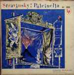 Cover for album: Igor Stravinsky Conducting  The Cleveland Orchestra, Mary Simmons, Glenn Schnittke, Phillip MacGregor – Pulcinella, Ballet with Song in One Act after Pergolesi (Complete)(LP, Album, Mono)