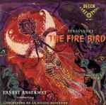 Cover for album: Stravinsky, Ernest Ansermet Conducting L'Orchestre De La Suisse Romande – The Fire Bird