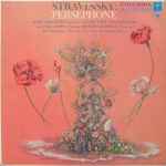 Cover for album: Igor Stravinsky Conducting The New York Philharmonic With Vera Zorina, Richard Robinson (2) And The Westminster Choir, Dr. John Finley Williamson – Persephone