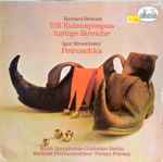 Cover for album: Richard Strauss, Igor Stravinsky, Ferenc Fricsay, RIAS Symphonie-Orchester Berlin – Till Eulenspiegels Lustige Streiche, Op. 28 / Petrouschka (Fassung 1947)
