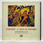 Cover for album: Stravinsky - Igor Markevitch, Philharmonia Orchestra – The Rite Of Spring