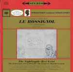 Cover for album: Le Rossignol (An Opera In Three Acts)