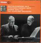 Cover for album: Walton, Stravinsky, George Szell And The Cleveland Orchestra – Symphony No. 2 / Firebird Suite