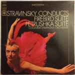 Cover for album: Igor Stravinsky And The Columbia Symphony Orchestra – Stravinsky Conducts Firebird Suite / Petrushka Suite