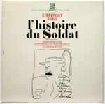 Cover for album: Igor Stravinsky - Charles Dutoit – L'Histoire Du Soldat
