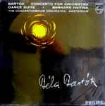 Cover for album: Bartók - The Concertgebouw Orchestra, Bernard Haitink – Concerto For Orchestra / Dance Suite