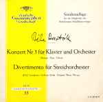Cover for album: Bela Bartok, Monique Haas, RIAS Symphonie-Orchester Berlin ∙ Ferenc Fricsay – Konzert Nr. 3 Für Klavier Und Orchester / Divertimento Für Streichorchester