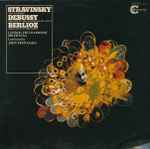 Cover for album: Stravinsky / Debussy / Berlioz - London Philharmonic Orchestra, John Pritchard – The Firebird / Prelude To 