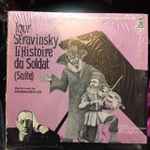 Cover for album: Igor Stravinsky, Parnassus (2) – L'Histoire Du Soldat (Suite)(LP)