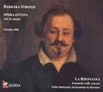 Cover for album: Barbara Strozzi - La Risonanza, Emanuela Galli, Fabio Bonizzoni – Opera Ottava Arias & Cantatas