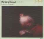Cover for album: Barbara Strozzi, Ensemble Poïesis – Barbara Strozzi (1619-1677)(CD, Album, Stereo)