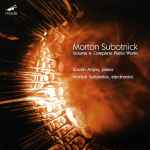 Cover for album: Morton Subotnick, SooJin Anjou – Vol. 4: Complete Works For Piano(CD, Album)