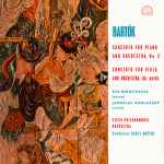 Cover for album: Bartók, Eva Bernáthová, Jaroslav Karlovský – Concerto For Piano And Orchestra No. 3 / Concerto For Viola And Orchestra, Op. Posth.