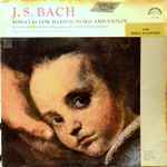 Cover for album: J S Bach, Zuzana Růžičková - Josef Suk – Sonatas For Harpsichord And Violin Vol. II - Nos. 4, 5, 6