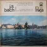 Cover for album: J.S. Bach — Josef Suk And Ladislav Jásek With Prague Symphony Orchestra Conducted By Václav Smetáček – 2 Violin Concertos - Concerto For 2 Violins